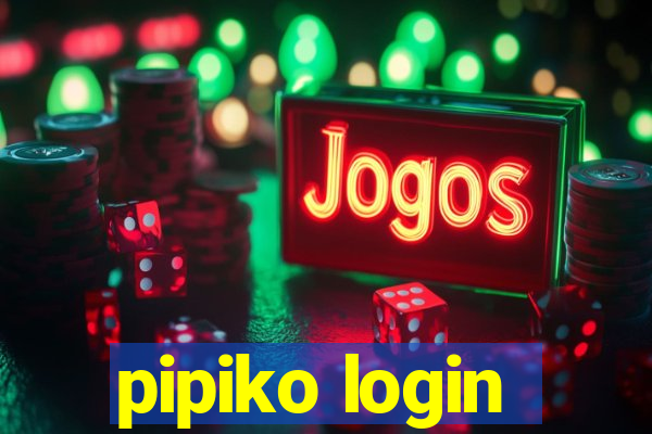 pipiko login